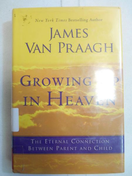 Growing up in heaven