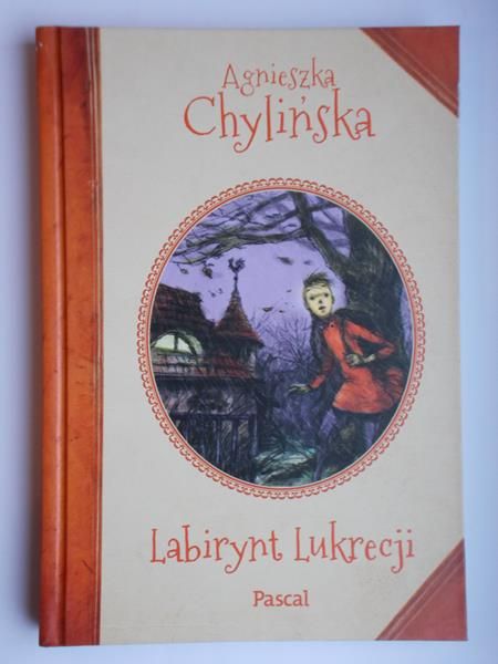 Chylińska Agnieszka - Labirynt Lukrecji