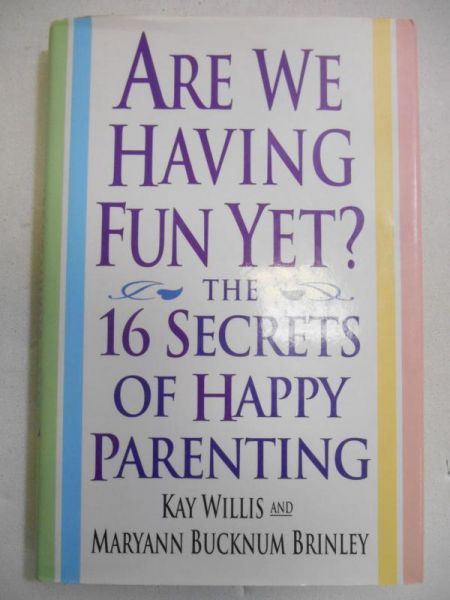 Are we having fun yet?