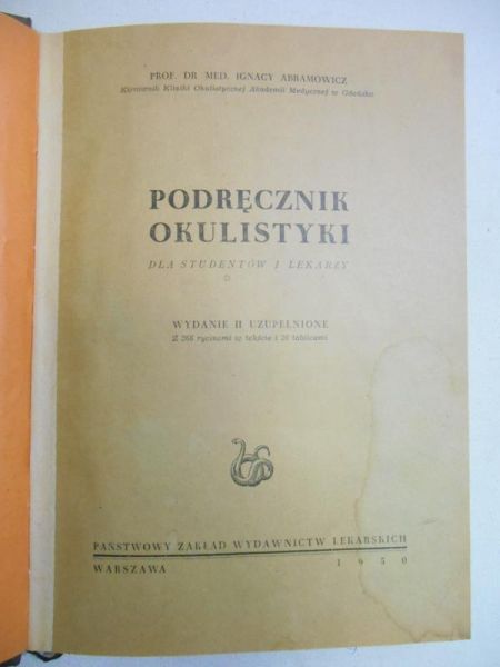 Abramowicz Ignacy - Podręcznik okulistyki, 1950 r.