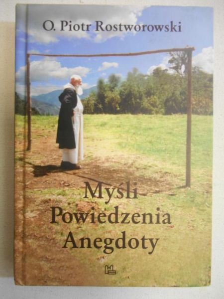 Mysli, powiedzenia, anegdoty