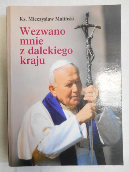 Wezwano mnie z dalekiego kraju