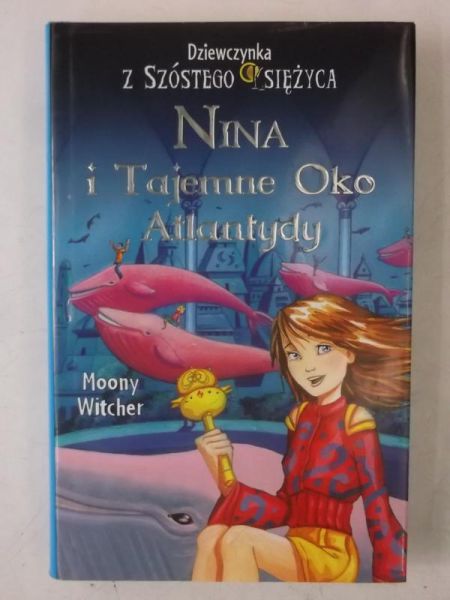Nina i Tajemne Oko Atlantydy