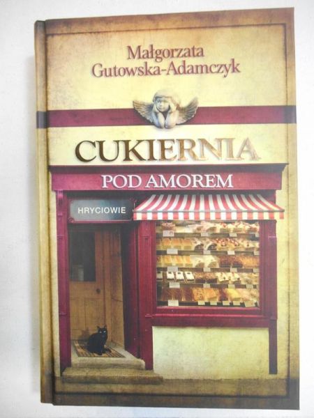 Cukiernia pod amorem. Hryciowie