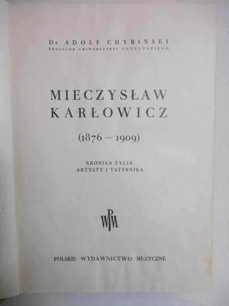 Mieczysław Karłowicz  (1876-1909)  1949 r.