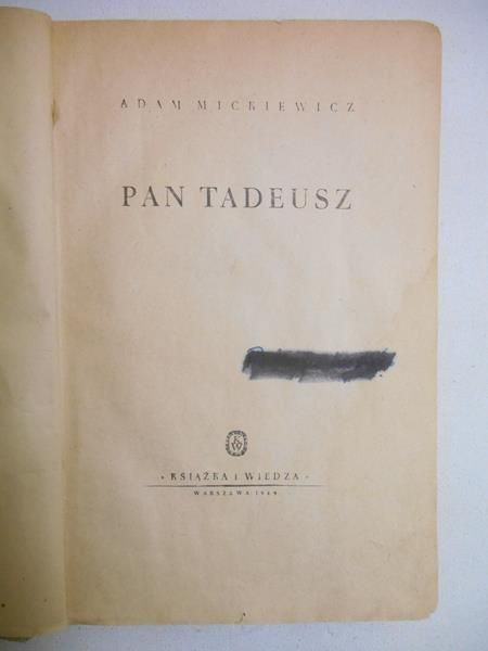 Mickiewicz Adam - Pan Tadeusz 1949 r.
