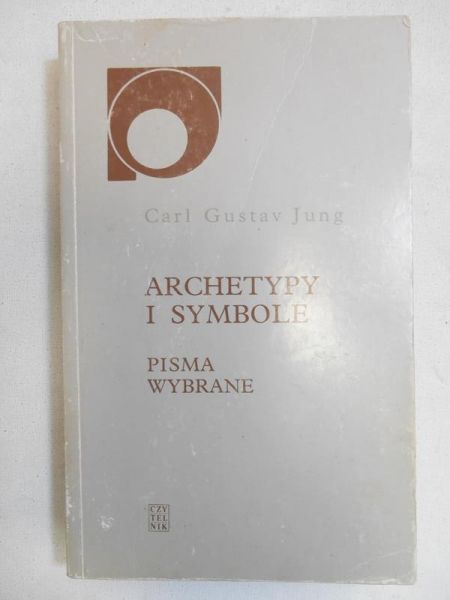 Jung Carl Gustav - Archetypy i symbole