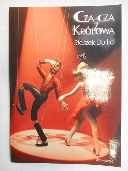 Dutka Staszek - Cza-Cza z królową