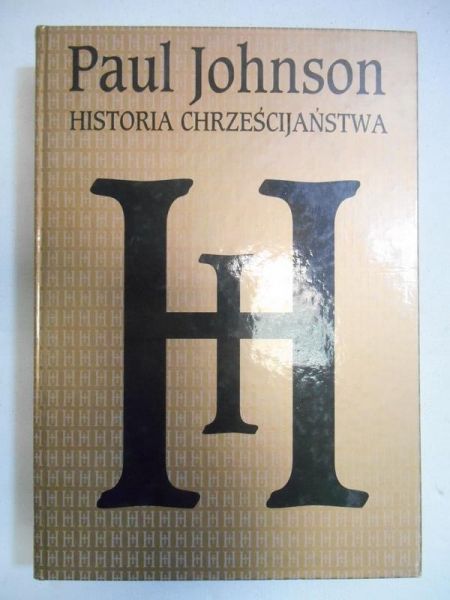 Johnson Paul - Historia chrześcijaństwa