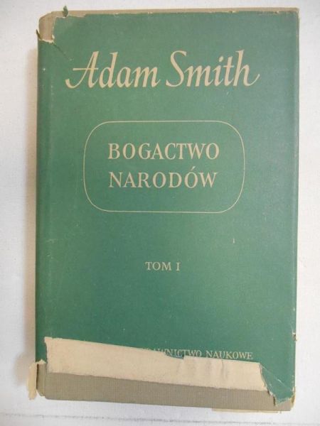 Bogactwo narodów, Tom I