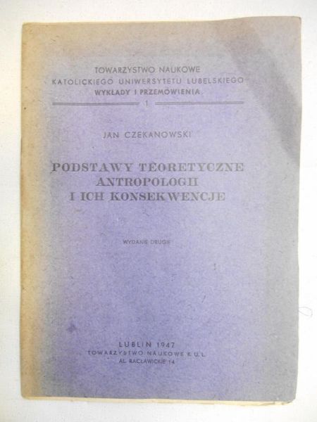 Podstawy teoretyczne antropologii i ich konsekwencje 1947 r.