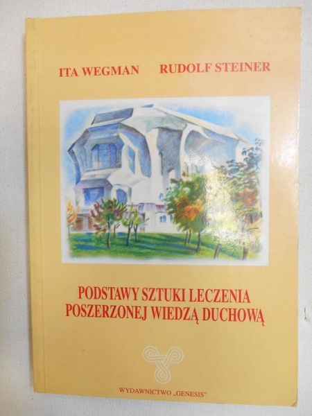 Podstawy sztuki leczenia poszerzonej wiedzą duchową