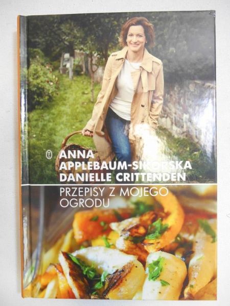 Crittenden Danielle - Przepisy z mojego ogrodu