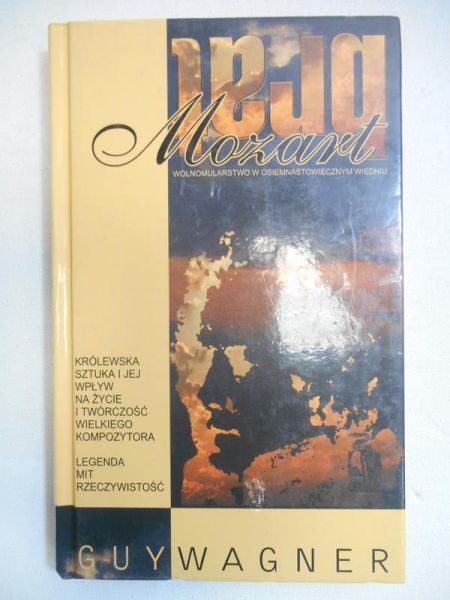 Brat Mozart. Wolnomularstwo w osiemnastowiecznym Wiedniu