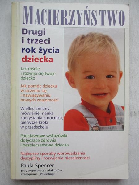 Paula Spencer - Macierzyństwo. Drugi i trzeci rok życia dziecka