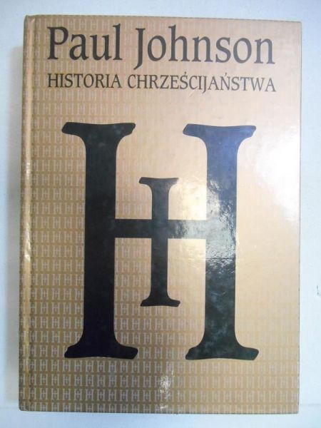 Johnson Paul - Historia chrześcijaństwa