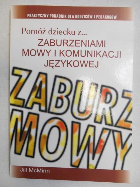 Mcminn  - Pomóż dziecku z... zaburzeniami mowy i komunikacji językowej