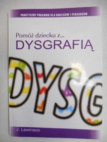 Lewinson J. - Pomóż dziecku z... dysgrafią