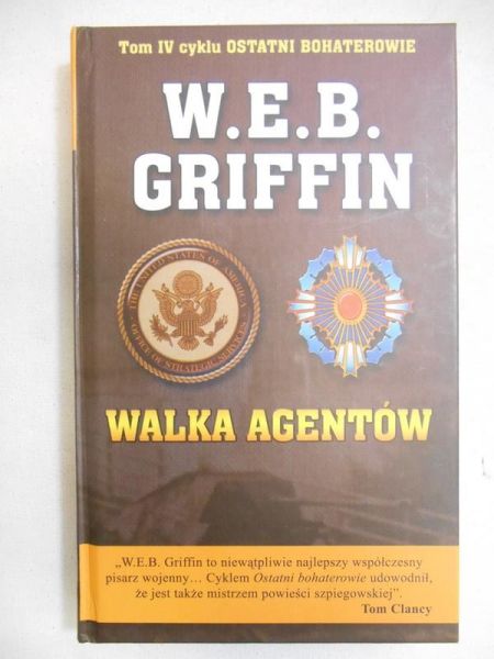 Griffin W.E.B. - Walka agentów