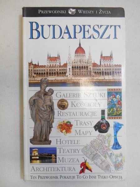 Budapeszt. Przewodniki Wiedzy i Życia
