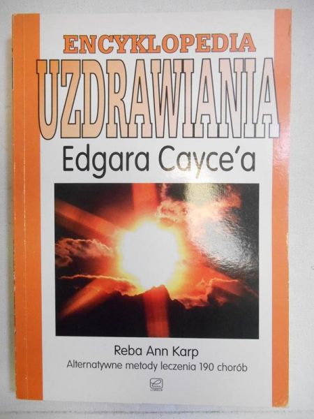 Karp Reba Ann -  Encyklopedia uzdrawiania Edgara Cayce'a