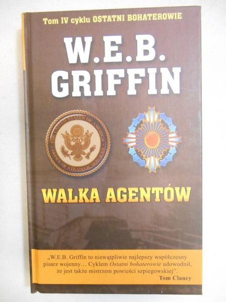 Griffin W.E.B. - Walka agentów