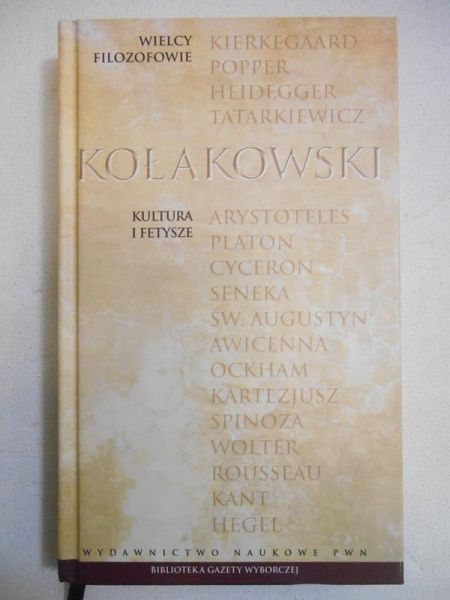 Kołakowski Leszek   - Kultura i fetysze