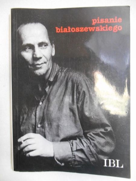 Głowiński Michał (Red.) - Pisanie Białoszewskiego