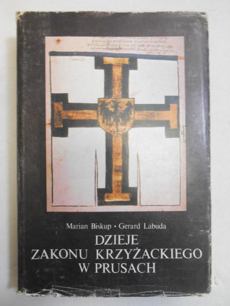 Biskup Marian - Dzieje Zakonu Krzyżackiego w Prusach