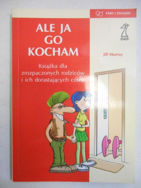 Ale ja go kocham