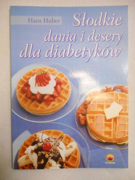 Słodkie dania i desery dla diabetyków