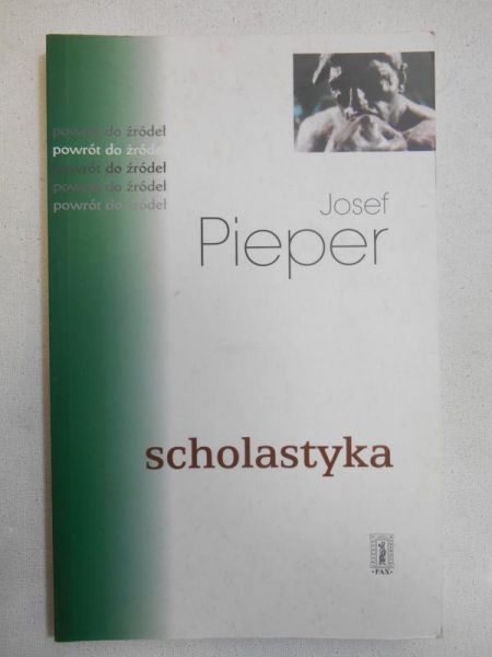 Pieper Josef - Scholastyka