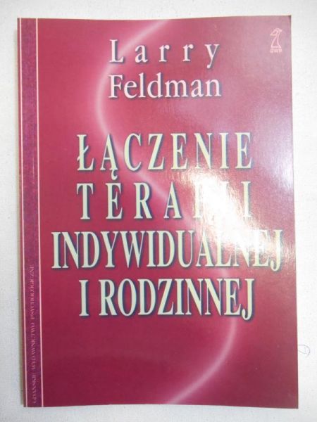 Łączenie terapii indywidualnej i rodzinnej
