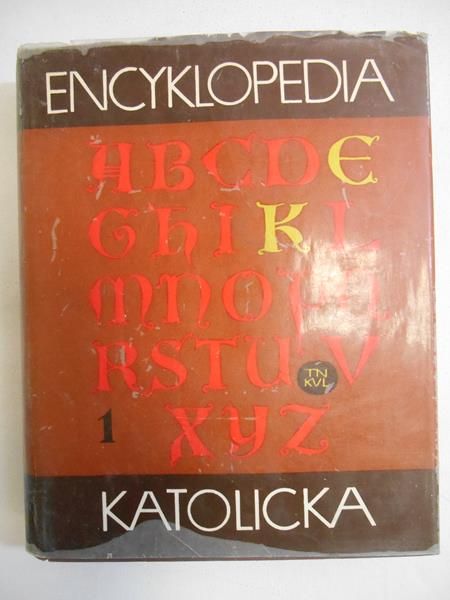 (red.) - Encyklopedia Katolicka, tom I