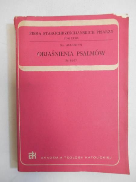 Augustyn - Objaśnienia psalmów, Ps 58 - 77