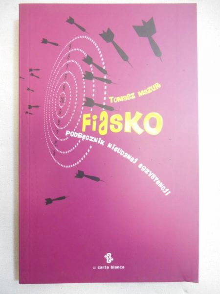Mazur Tomasz - Fiasko