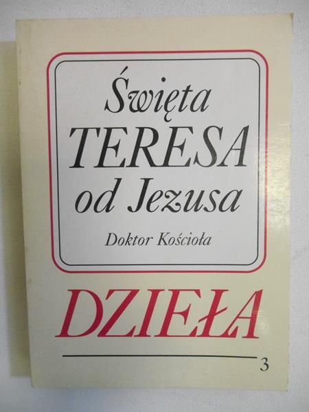Święta    - Dzieła, Tom III