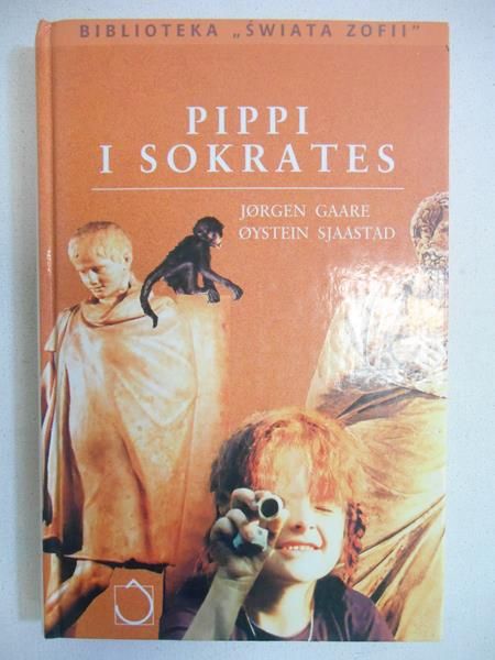 Gaare Jorgen - Pippi i Sokrates. Filozoficzne wędrówki po świecie Astrid Lindgren