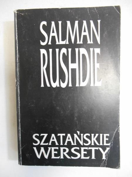 Rushdie Salman - Szatańskie wersety