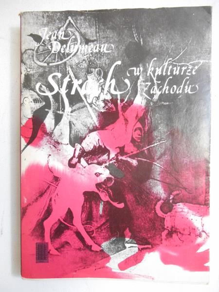 Strach w kulturze zachodu XIV - XVIII w.