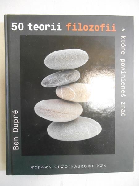 50 teorii filozofii które powinieneś znać