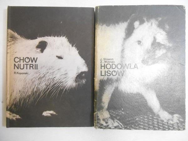 Sławoń Jerzy / Kopański Roman - Hodowla lisów / Chów nutrii