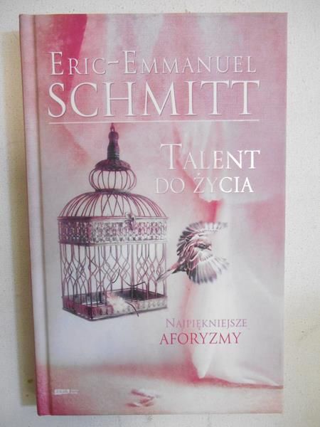Talent do życia. Najpiękniejsze aforyzmy