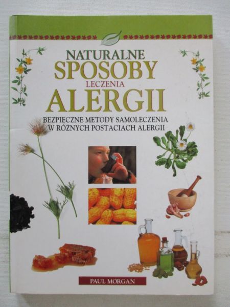 Morgan  - Naturalne sposoby leczenia alergii