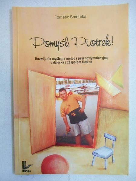 Pomyśl, Piotrek!