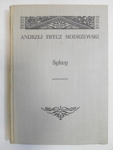 Frycz Modrzewski Andrzej - Sylwy