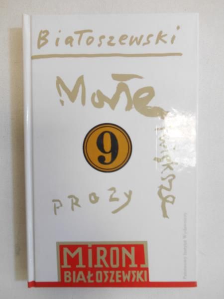 Białoszewski Miron -  Oho i inne wiersze, t.9