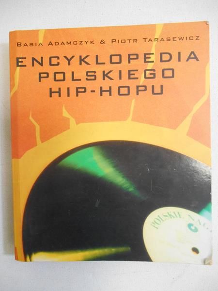 Encyklopedia polskiego hip-hopu