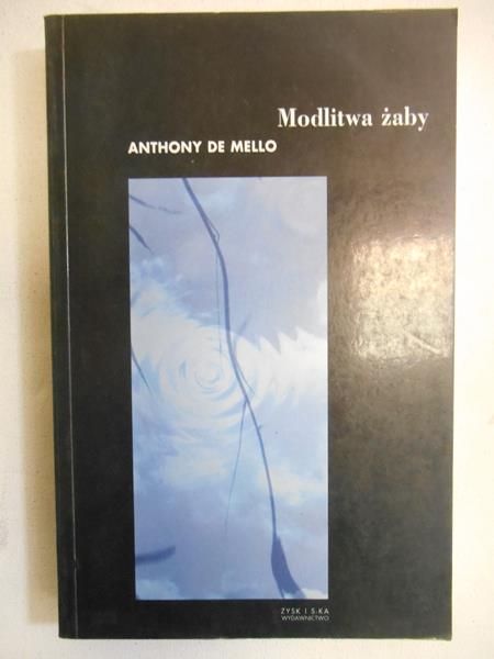 de Mello Anthony - Modlitwa żaby