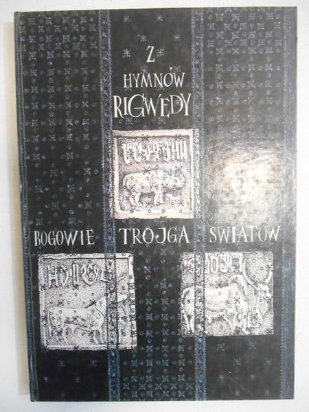 Michalski Franciszek (opr.) - Hymny Rigwedy